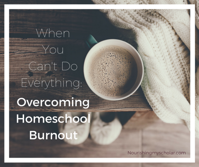 Overcoming Homeschool Burnout