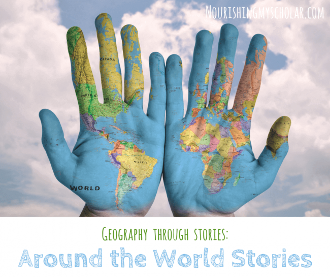 Geography Through Stories: Around the World Stories
