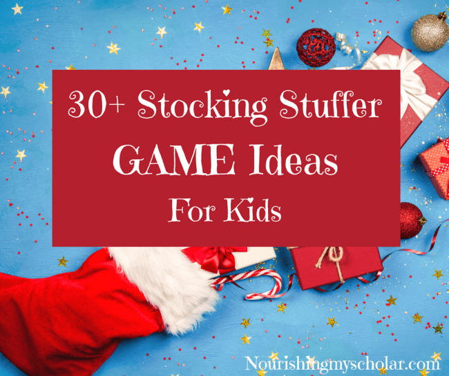 30+ Stocking Stuffer Game Ideas For Kids
