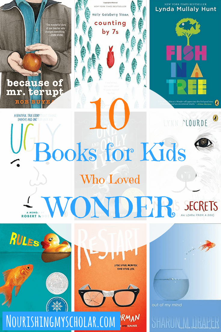 10 Books for Kids Who Loved Wonder
