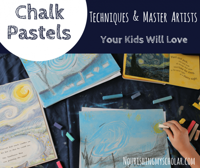 Chalk Pastel Techniques and Master Artists Your Kids Will Love