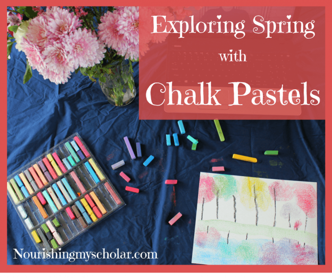 Exploring Spring with Chalk Pastels