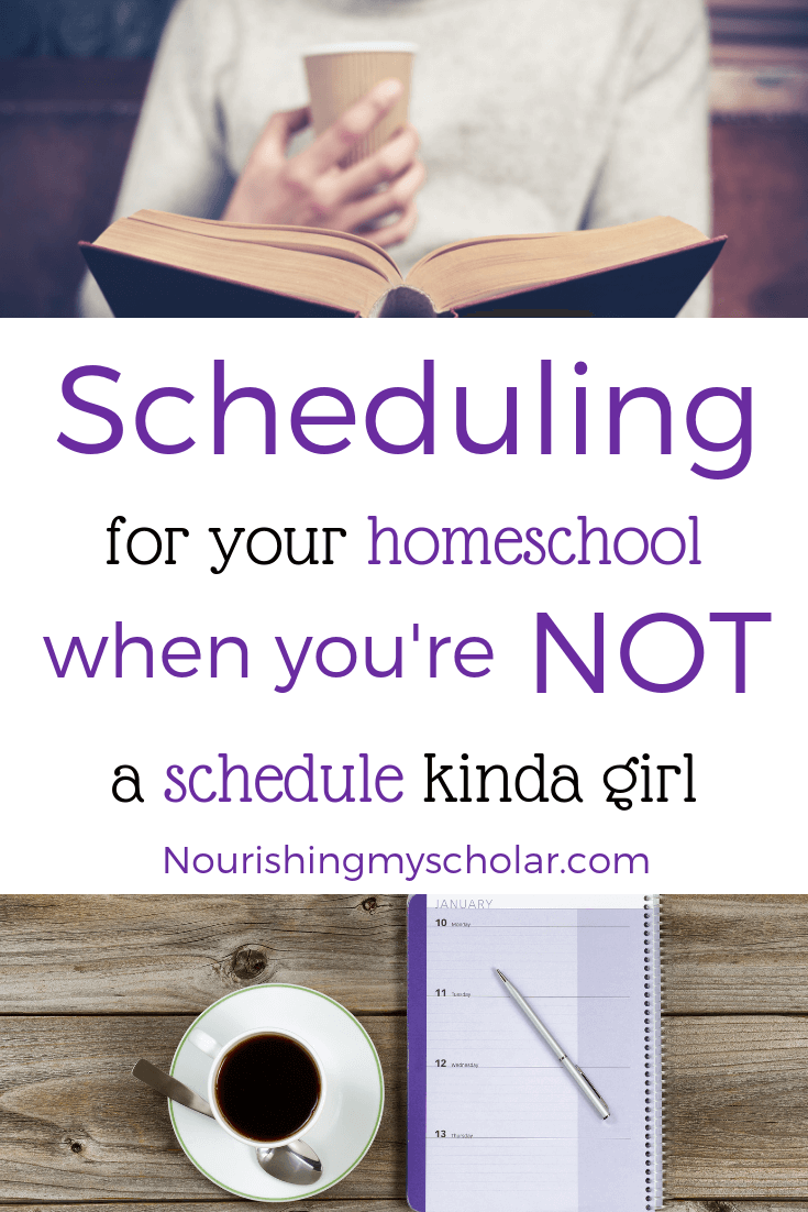 Scheduling Your Homeschool When You're Not a Schedule Kinda Girl